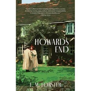 Howards End (Warbler Classics) -- E. M. Forster